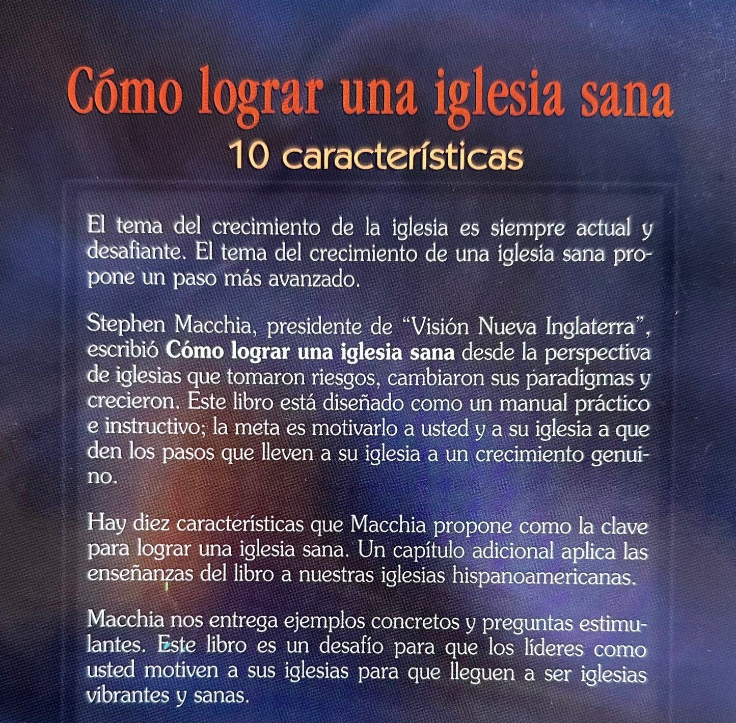 Cómo lograr una iglesia sana!