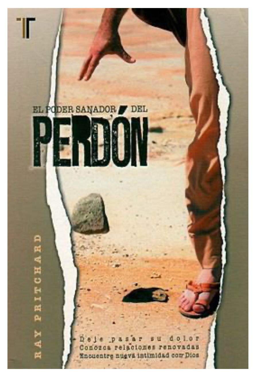 El Poder Sanador del Perdón 