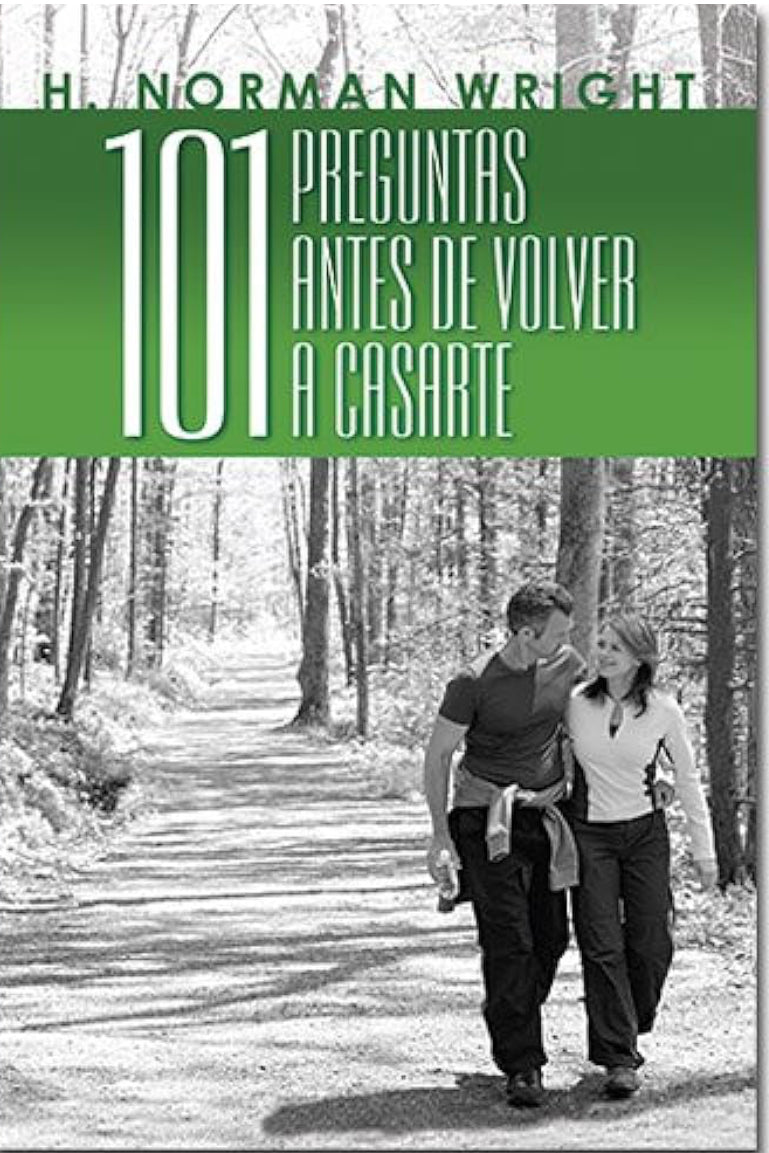 101 Preguntas Antes De Volver A Casarte 