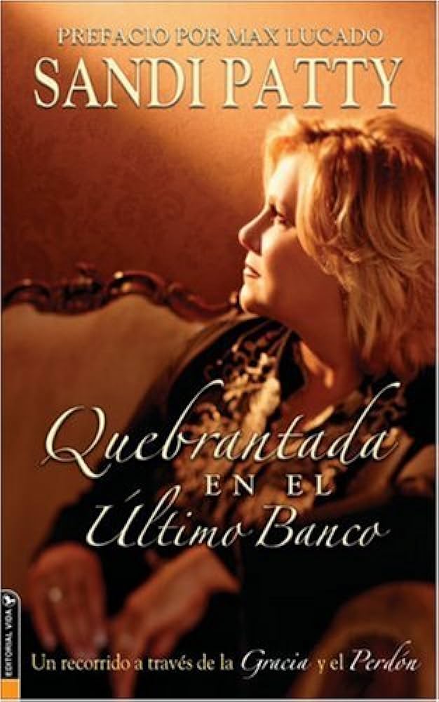 Quebrantada en el Último Banco