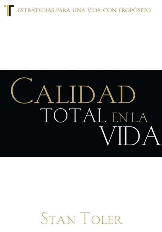 Calidad total en la vida