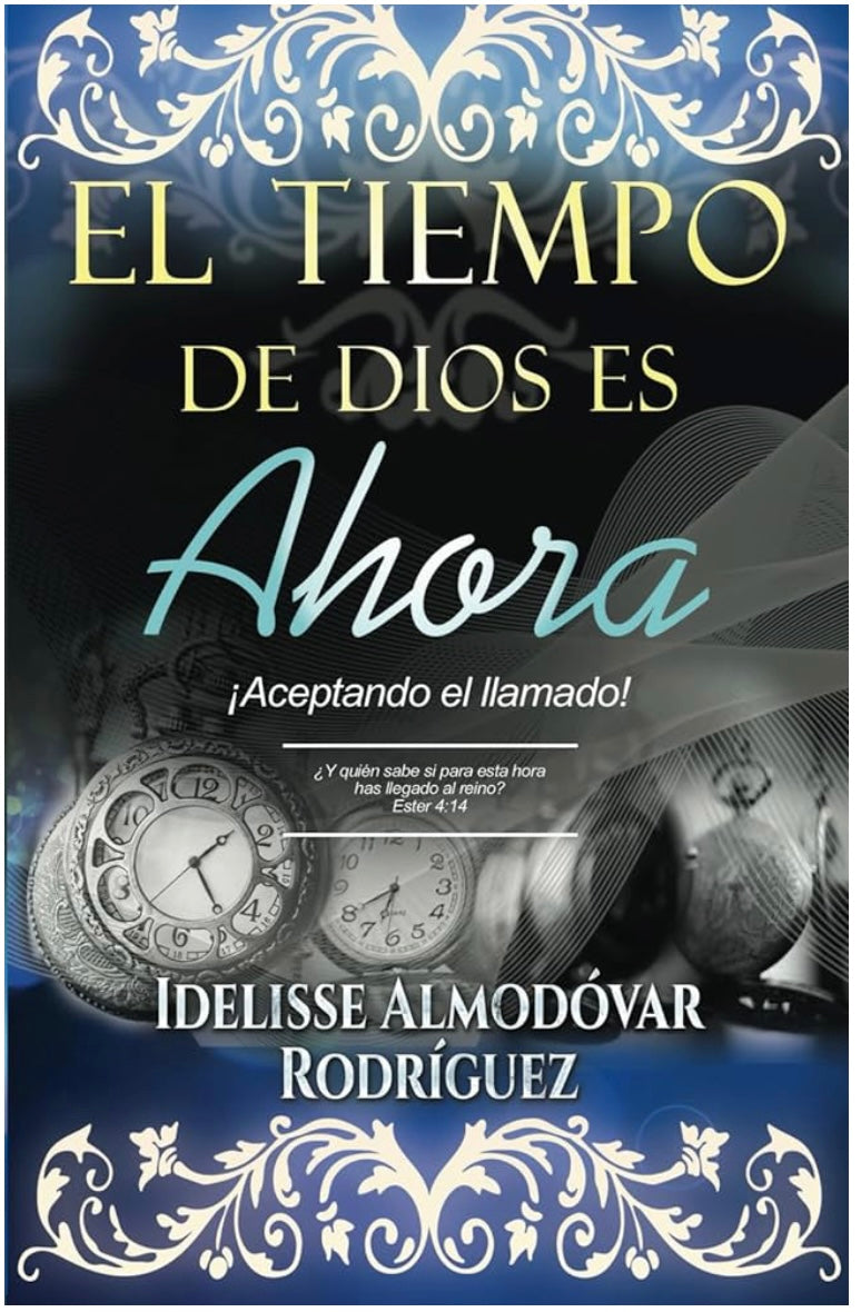 EL TIEMPO DE DIOS ES AHORA: Aceptando el llamado