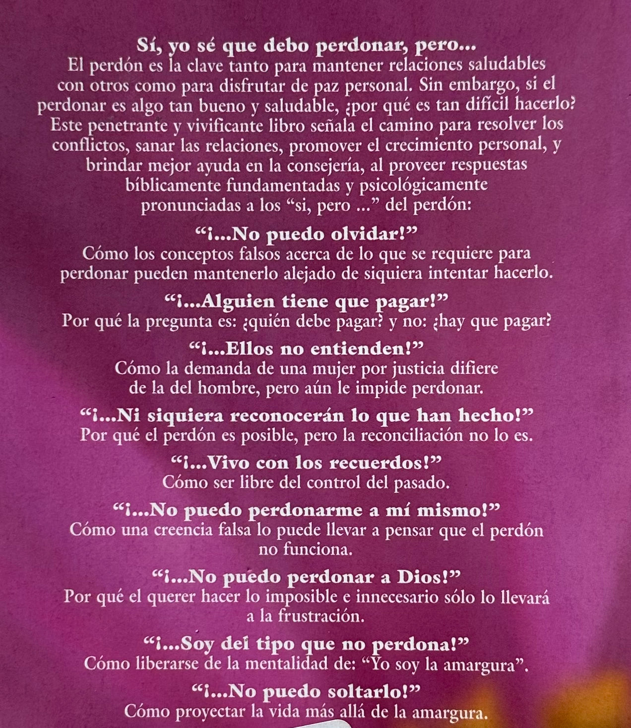 Debo Perdonar, Pero…