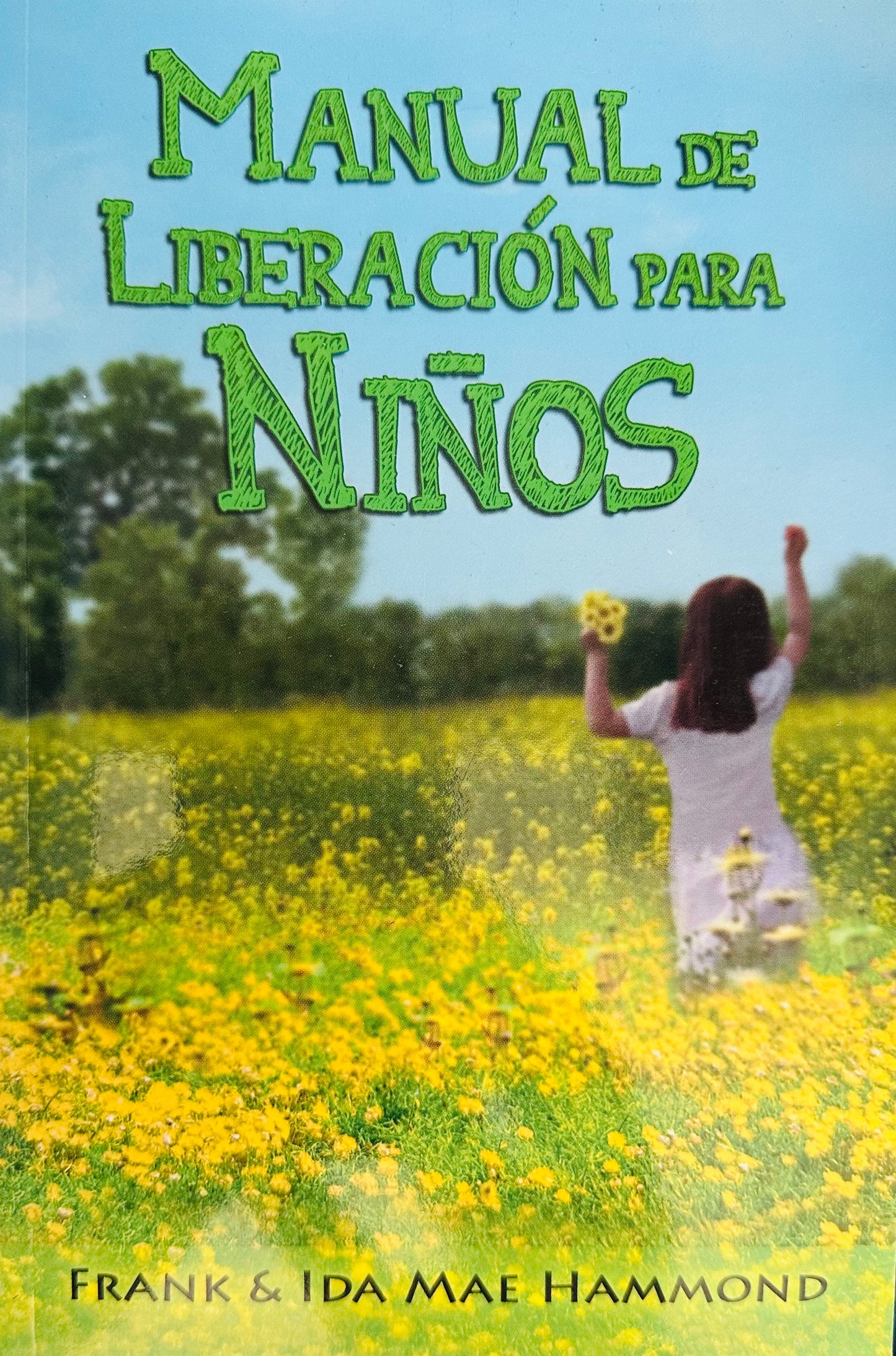 Manual de Liberación Para Niños ￼