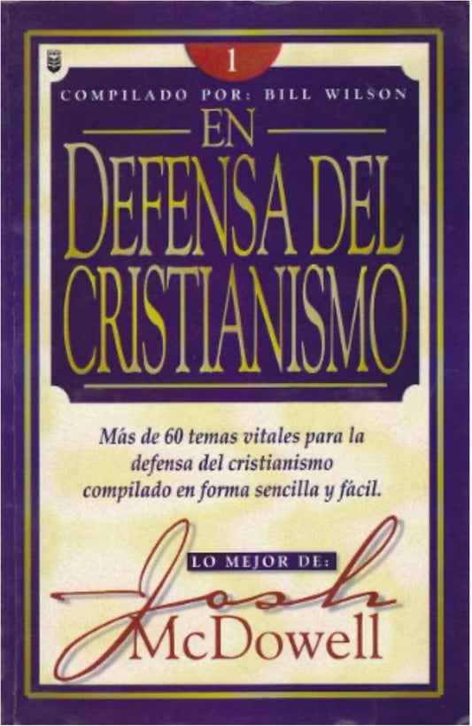 EN DEFENSA DEL CRISTIANISMO ￼