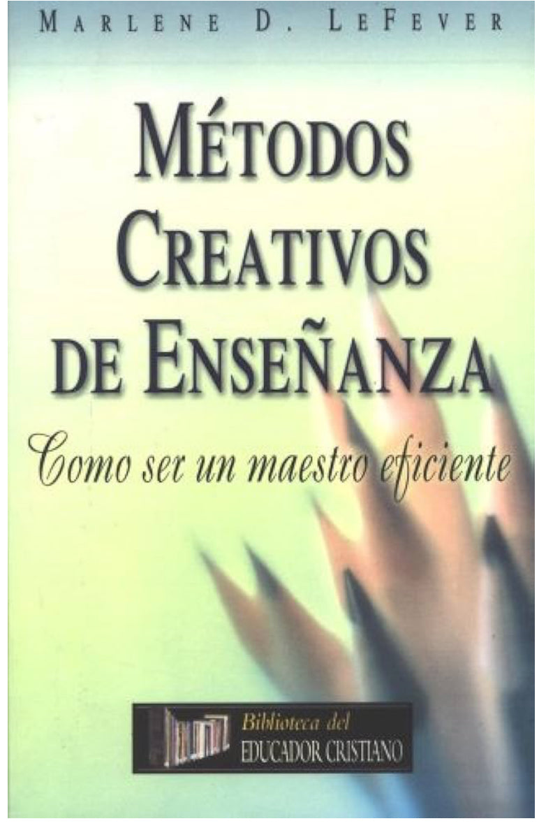 Métodos Creativos de Enseñanza ￼