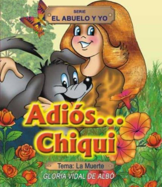 Adiós…Chiqui!