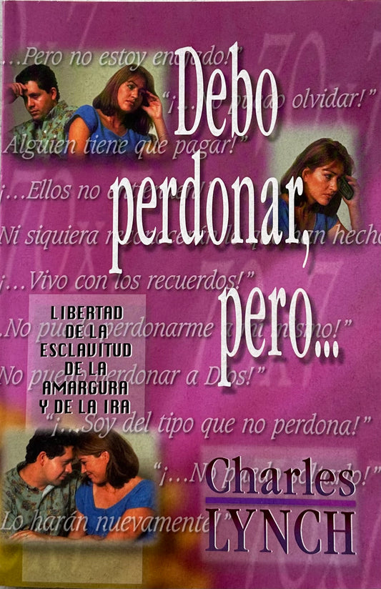 Debo Perdonar, Pero…