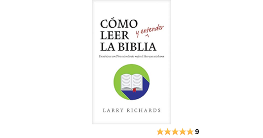 Cómo leer y entender la Biblia