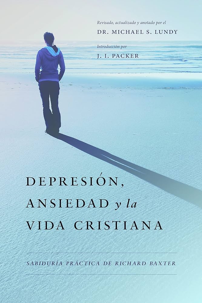 Depresión, ansiedad y la vida cristiana