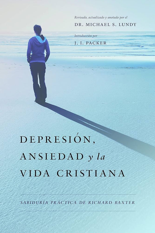 Depresión, ansiedad y la vida cristiana