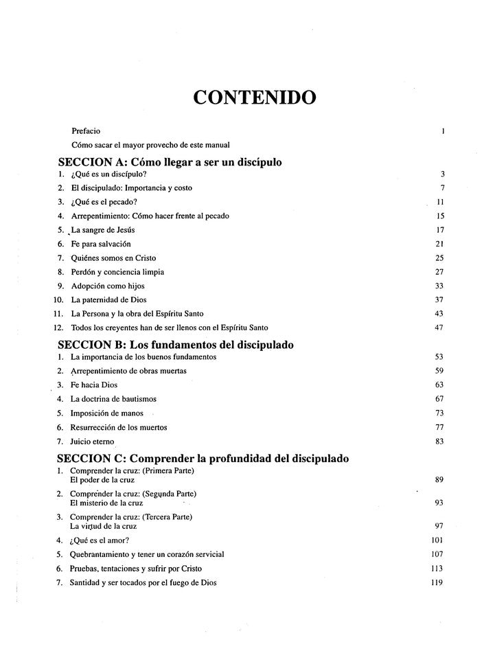 Los fundamentos de la vida cristiana (una guía práctica para el crecimiento cristiano)