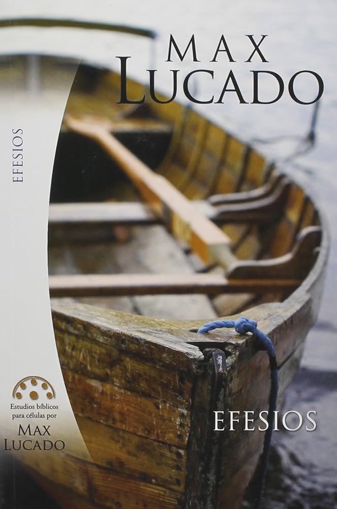 Max Lucado Efesios