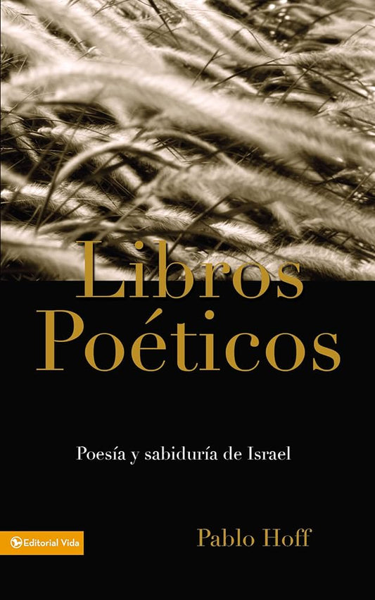 Libros poéticos( poesía y sabiduría de Israel)