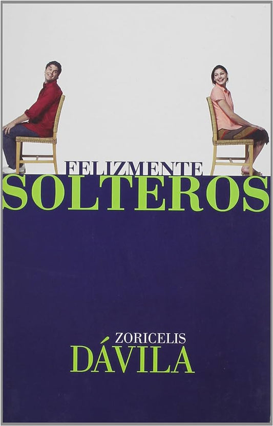 Felizmente solteros