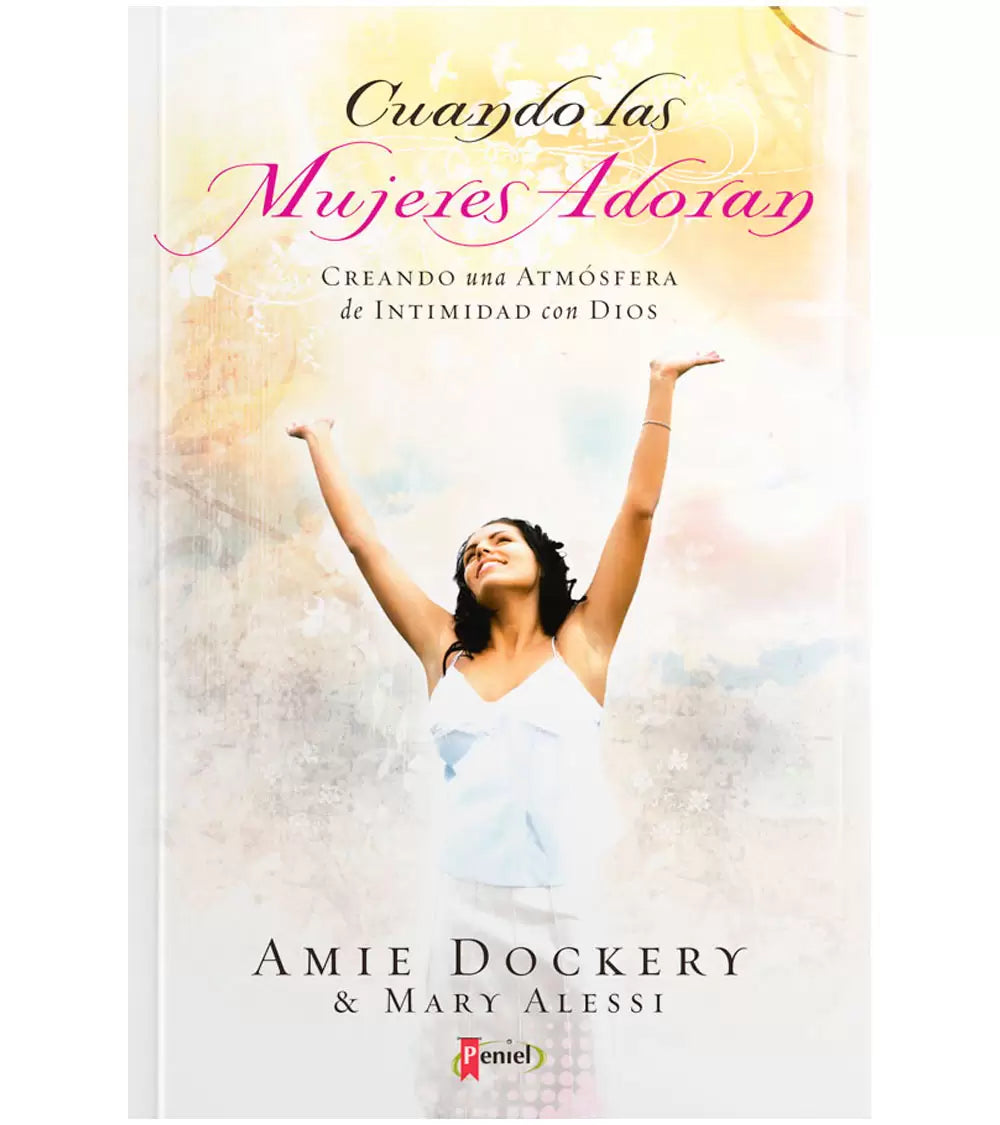 Cuando las mujeres adoran - Amie Dockery & Mari Alessi